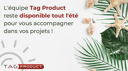 Tag Product reste à votre service